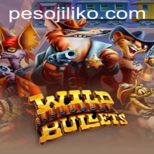 Exploring the Exciting World of WildBullets: A Deep Dive with Jiliko.COM